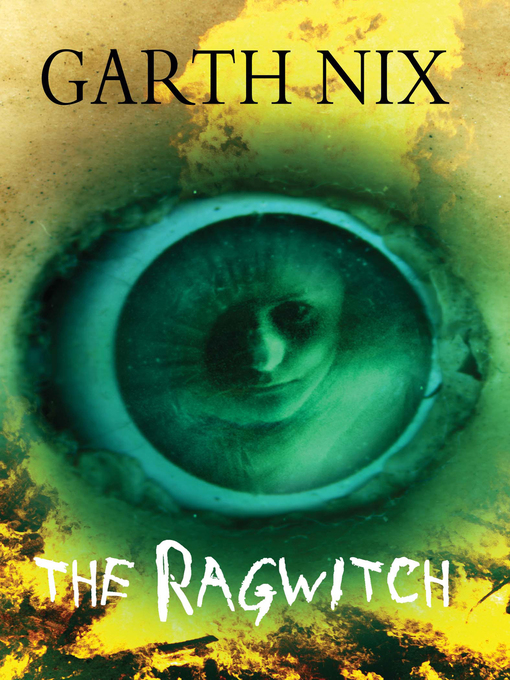Title details for The Ragwitch by Garth Nix - Wait list